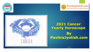 2021 Cancer Yearly Horoscope Predictions
