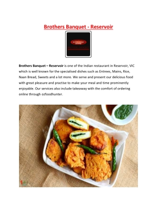 5% Off - Brothers Banquet – Takeaway Reservoir Menu, VIC