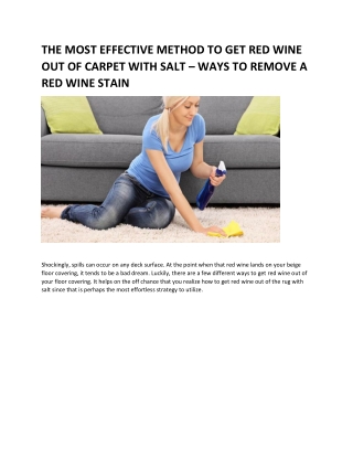 THE MOST EFFECTIVE METHOD TO GET RED WINE OUT OF CARPET WITH SALT – WAYS TO REMOVE A RED WINE STAIN