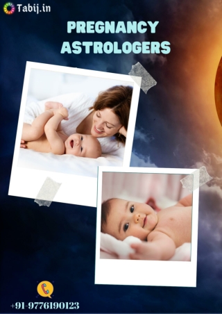 Pregnancy Astrologers: To boost your chances for worriless pregnancy