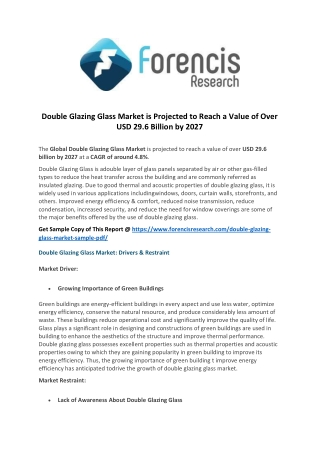 Double Glazing Glass Market is Projected to Reach a Value of Over USD 29.6 Billion by 2027