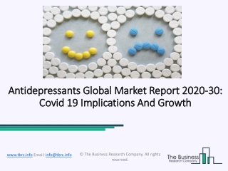 Antidepressants Market Size, Demand, Growth, Analysis and Forecast to 2030