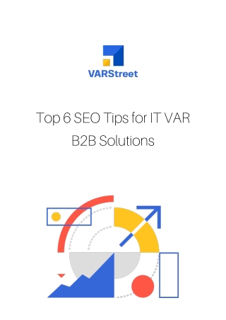 Top 6 SEO tips for it VAR B2B eCommerce solutions