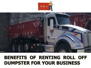 Benefits Of Renting Roll Off Dumpster For Your Business