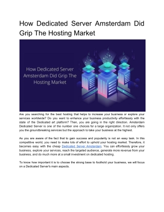 How Dedicated Server Amsterdam Did Grip The Hosting Market