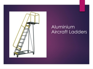 Aluminium Aircraft Ladders