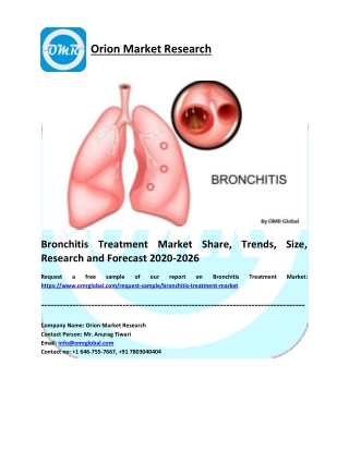 Bronchitis Treatment Market Growth, Size, Share and Forecast 2020-2026