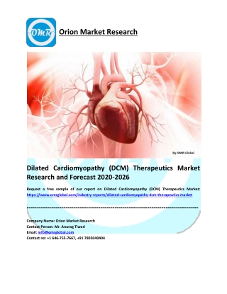 Dilated Cardiomyopathy (DCM) Therapeutics Market Research and Forecast 2020-2026