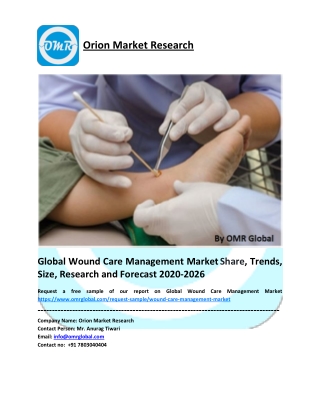 Global Wound Care Management Market Size, Share, Trends & Forecast 2020-2026