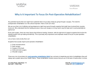 Why Is It Important To Focus On Post-Operative Rehabilitation?