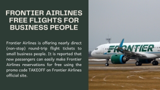 FRONTIER AIRLINES FREE FLIGHTS FOR BUSINESS PEOPLE