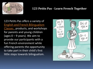 English and French Bilingualism Classes - 123 Petits Pas PPT