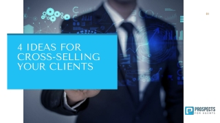 Ideas for Cross-Selling Your Clients