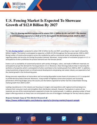 U.S. Fencing Market Is Expected To Showcase Growth of $12.0 Billion By 2027