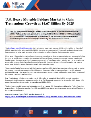 U.S. Heavy Movable Bridges Market to Gain Tremendous Growth at $4.67 Billion By 2025