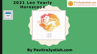 2021 Leo Yearly Horoscope Predictions