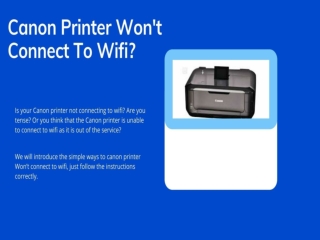 Resolve Canon Printer Won’t Connect To Wifi Error |  1-888-272-8868