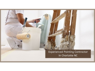 Experienced Painting Contractor In Charlotte NC