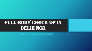 Full body check up in Delhi NCR