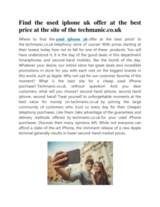 Find the used iphone uk offer at the best price at the site of the techmanic.co.uk