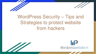 WordPress Security – Tips and Strategies to protect website from hackers