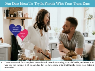 Fun Date Ideas To Try In Florida With Your Trans Date