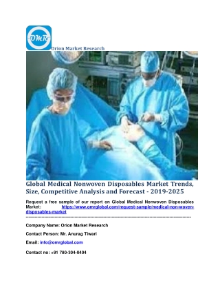 Global Medical Nonwoven Disposables Market Trends, Size, Competitive Analysis and Forecast - 2019-2025