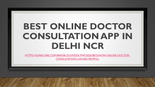 Best Online Doctor Consultation App in Delhi NCR