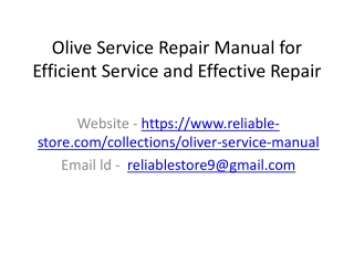 Olive Service Repair Manual for Efficient Service and Effective Repair