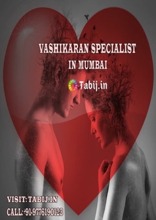 Consult Best Astrologer in Mumbai for Vashikaran 100% result 9776190123