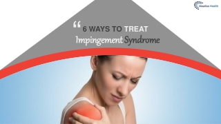 6 Ways To Treat Impingement Syndrome