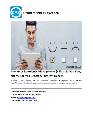 Customer Experience Management (CEM) Market Size, Industry Trends, Share and Forecast 2019-2025