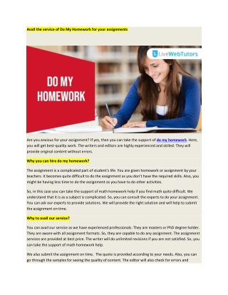 Avail the service of Do My Homework for your assignments