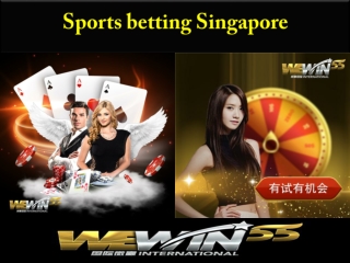 Online Casino or sports betting Singapore