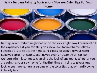 Santa Barbara Painting Contractors Give You Color Tips For Your Home