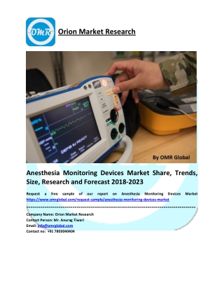 Global Anesthesia Monitoring Devices Market Size, Share, Future Prospects and Forecast 2018-2023
