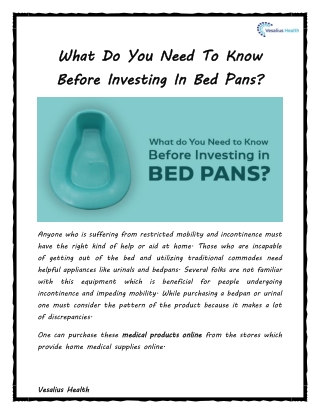 What Do You Need To Know Before Investing In Bed Pans?