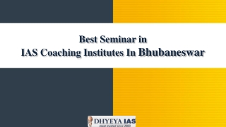 Best Seminar in IAS Coaching Institutes In Bhubaneswar