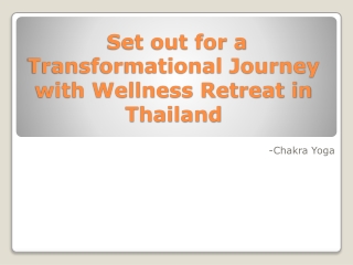 Wellness Retreat Thailand