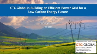 CTC Global is Building an Efficient Power Grid for a Low Carbon Energy Future