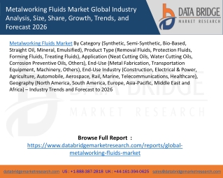 Metalworking Fluids Market Global Industry Analysis, Size, Share, Growth, Trends, and Forecast 2026