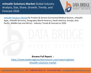 mHealth Solutions Market Global Industry Analysis, Size, Share, Growth, Trends, and Forecast 2026