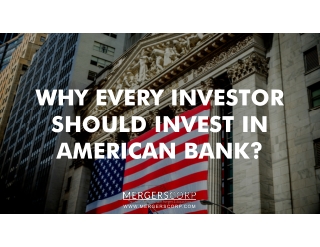 WHY EVERY INVESTOR SHOULD INVEST IN AMERICAN BANK?