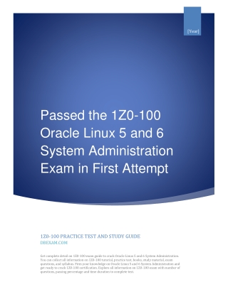Passed the 1Z0-100 Oracle Linux 5 and 6 System Administration Exam in First Attempt