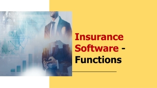 Insurance Software - Functions