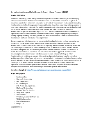 Serverless Architecture Market Research Report - Global Forecast till 2025