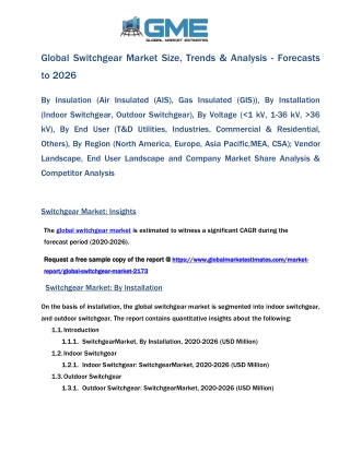 Global Switchgear Market Size, Trends & Analysis - Forecasts to 2026