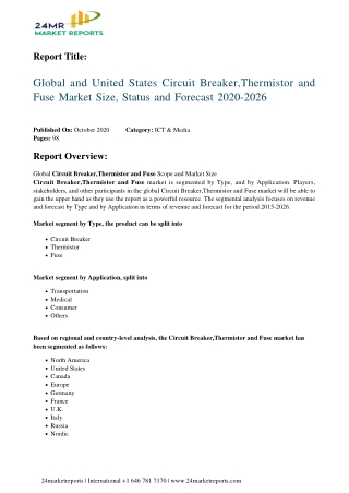 Circuit Breaker,Thermistor and Fuse Market Size, Status and Forecast 2020-2026