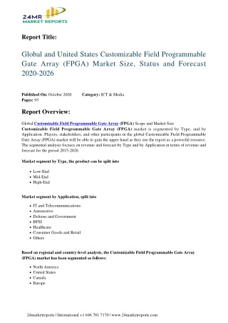 Customizable Field Programmable Gate Array (FPGA) Market Size, Status and Forecast 2020-2026