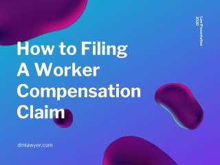 How to Filing A Worker Compensation Claim